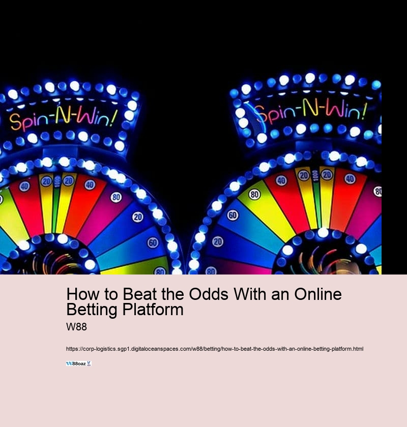 How to Beat the Odds With an Online Betting Platform 