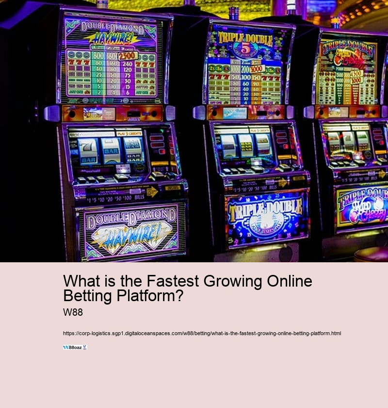 What is the Fastest Growing Online Betting Platform? 